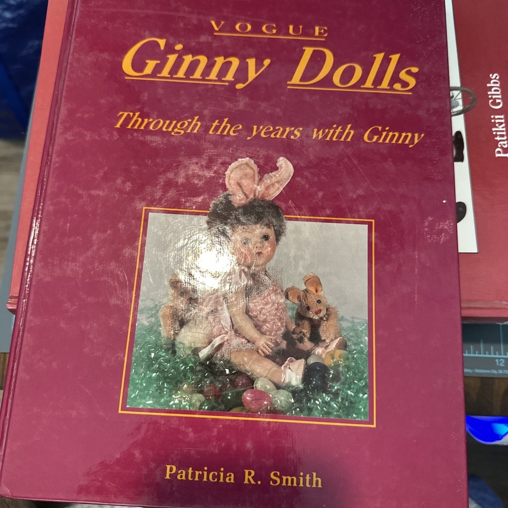 VOGUE GINNY DOLLS: THROUGH THE YEARS WITH GINNY